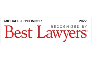 Michael J. O'Connor / Best Lawyers 2022 - Badge